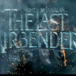 Teaser Trailer For Shyamalan’s ‘The Last Airbender’