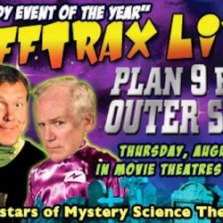 RiffTrax Is Going LIVE With ‘Plan 9 from Outer Space’