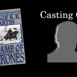 Want To Be In HBO’s A GAME OF THRONES Pilot?