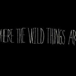 Life Is An Adventure That Begins In The Wild- 5 New TV Spots For “Where The Wild Things Are”