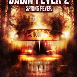 Cabin Fever 2: Trailer Takes Ti To The Prom