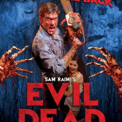 NEW Poster and First Dates For The Theatrical Return Of THE EVIL DEAD