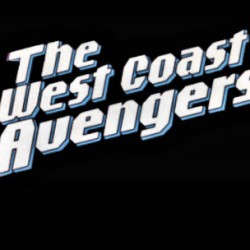 Are Joss Whedon’s AVENGERS Becoming The West Coast Avengers?