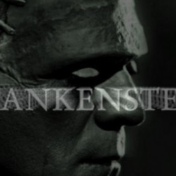 Sony Pictures To Modernize Mary Shelley’s FRANKENSTEIN