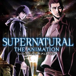 SUPERNATURAL: THE ANIME Hits DVD and Blu-ray This Summer