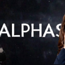 Alphas Enlists a Special Guest Star, a Recurring Guest Star and Releases an Extended Clip