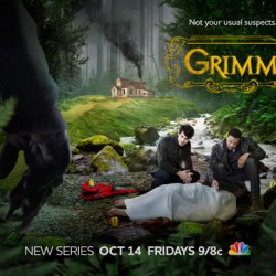 GRIMM: New Poster and Information About the NBC Mythological Crime Drama