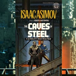 The Caves of Steel: Isaac Asimov’s Anti-Robot Murder Mystery Heads To The Big Screen