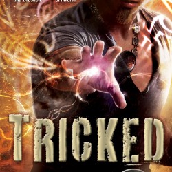 Atticus O’Sullivan is Back! TRICKED Cover Revealed!