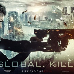 Think Global. Kill Local. With These NEW Posters for RESIDENT EVIL: RETRIBUTION