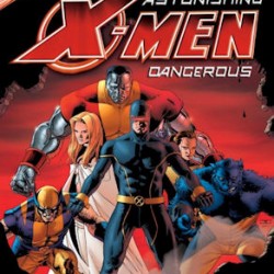 DVD Review: Astonishing X-Men: Dangerous