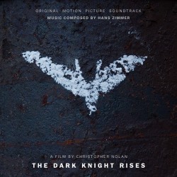 Soundtrack Review: The Dark Knight Rises: Original Motion Picture Soundtrack