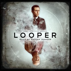 Soundtrack Review: Looper Original Motion Picture Soundtrack