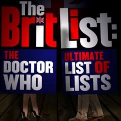 Let the Debate Begin as BBC America Airs THE BRIT LIST: DOCTOR WHO ULTIMATE LIST OF LISTS