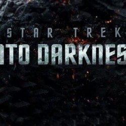 New STAR TREK INTO DARKNESS Clip Makes Us Clamor for More, Plus Poster for IMAX Fans