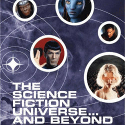 Win the Syfy Book THE SCIENCE FICTION UNIVERSE… AND BEYOND From SciFiMafia.com and Syfy [CONTEST CLOSED]