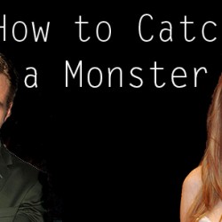 Star of The Host to Join Ryan Gosling’s HOW TO CATCH A MONSTER