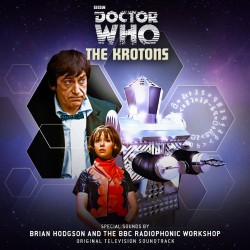 Soundtrack Review: Doctor Who – The Krotons [Audio CD]