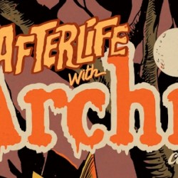 Afterlife With Archie Gets Comic-Con Spotlight