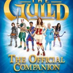 Book Review: The Guild – The Official Companion