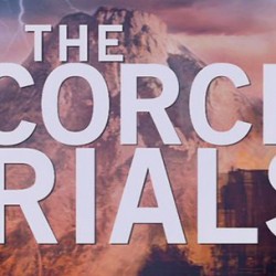 Despite Hold on The Maze Runner Flick, Plans Move Ahead to Adapt THE SCORCH TRIALS