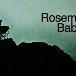 NBC Gives Creepy Green Light to ROSEMARY’S BABY Miniseries