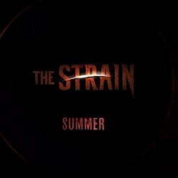 Premiere Date for Cuse and del Toro’s Vampire Outbreak Series THE STRAIN Announced