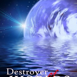 Short Story Review: Destroyer of Worlds