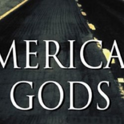 All Hail Starz for Announcing Development of Neil Gaiman’s AMERICAN GODS