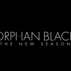 ORPHAN BLACK Season 2 Premiere Announced, Celebrate With Featurettes