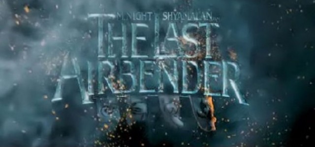 Teaser Trailer For Shyamalan’s ‘The Last Airbender’