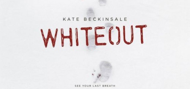 New Trailer For Kate Beckinsale’s ‘Whiteout’