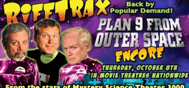 RiffTrax LIVE: Plan 9 from Outer Space ENCORE!