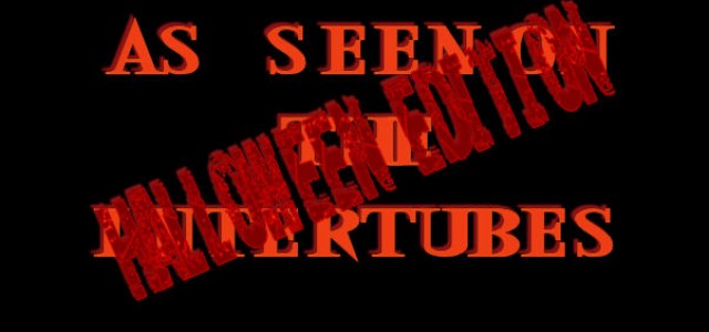 As Seen On The Intertubes: Halloween Special Edition