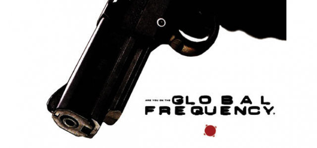 Warren Ellis’ GLOBAL FREQUENCY Adapted For TV