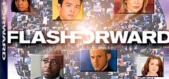 FLASHFORWARD On DVD – Part One Of Season One Now Available, Spoilers For Rest Of Season