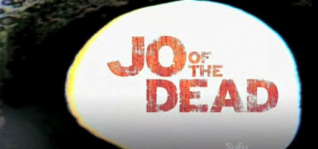 EUREKA Goes Grindhouse: Jo Of The Dead