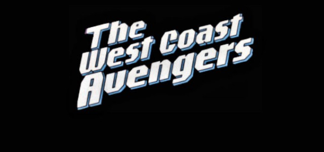 Are Joss Whedon’s AVENGERS Becoming The West Coast Avengers?