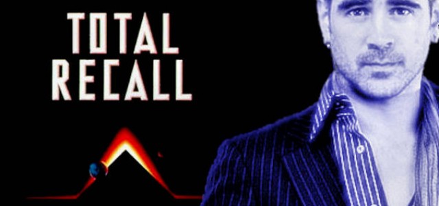 TOTAL RECALL: Colin Farrell To Star In The Len Wiseman Directed Remake