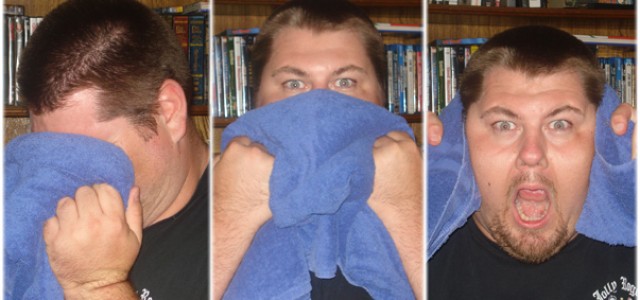 It’s May 25th. Do You Know Where Your Towel Is?