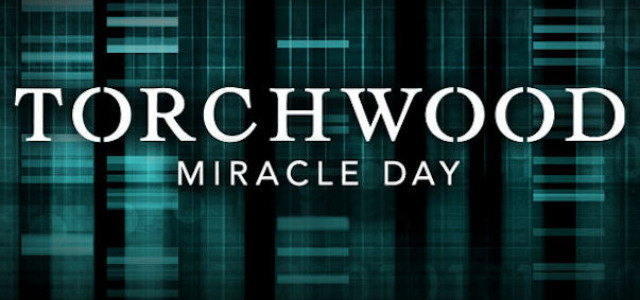 Torchwood Comic-Con Clip – Just a Few Hours Left to Get a Link to Watch “Live”