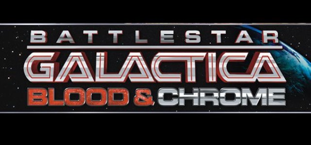 Details Announced For BATTLESTAR GALACTICA BLOOD & CHROME Unrated Blu-ray Combo Pack