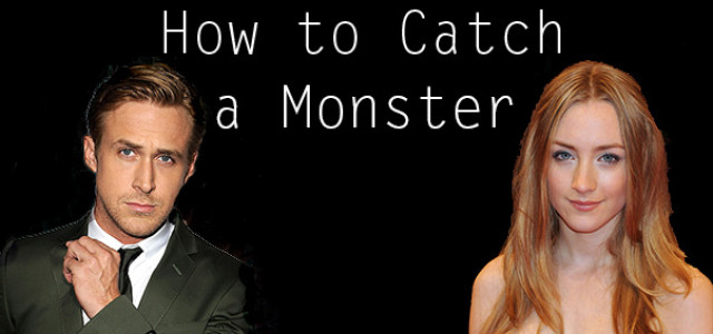 Star of The Host to Join Ryan Gosling’s HOW TO CATCH A MONSTER