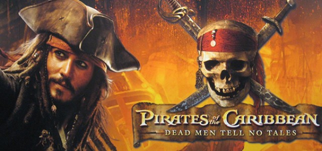PIRATES OF THE CARIBBEAN: DEAD MEN TELL NO TALES Delayed