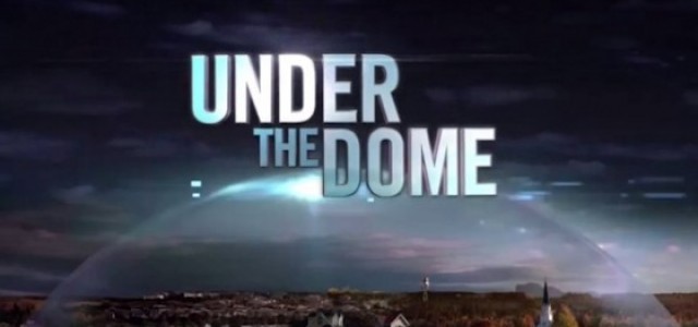 Stephen King Takes Us UNDER THE DOME for Season 2 in Featurette and More